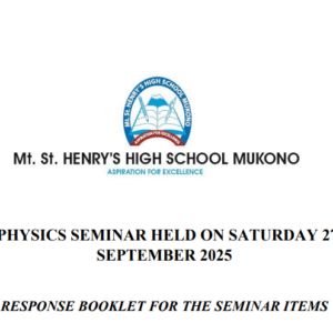 UCE PHYSICS SEMINAR GUIDE AT MT ST HENRY'S HIGH SCHOOL MUKONO