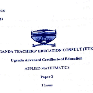 UTEC MOCKS 2025 UACE MATH 2 GUIDE